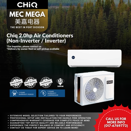 [TPA-CSC-17DDA] Chiq 2.0hp Air Conditioners (Non-Inverter / Inverter)